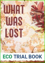 What Was Lost (The Story of Us #2)