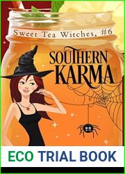Southern Karma (Sweet Tea Witch Mysteries, #6)