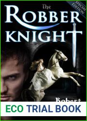 The Robber Knight (The Robber Knight Saga, #1)