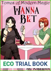 Wanna Bet (Tomes of Modern Magic)