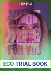 Knot Here for You: A Second Chance Omegaverse novel