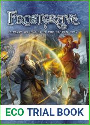 Fantasy Wargames in the Frozen City