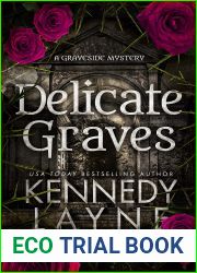 Delicate Graves (The Graveside Mysteries Book 2)