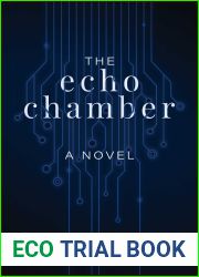 The Echo Chamber
