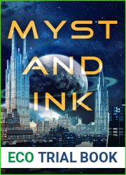 Myst and Ink