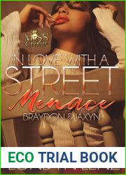 In Love with a Street Menace: Braydon and Jaxyn