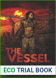 The Vessel: A Dystopian Sci-Fi Breeding Novella
