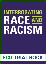 Interrogating Race and Racism