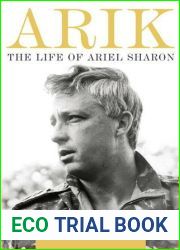 Arik: The Life of Ariel Sharon