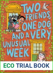 Two Friends, One Dog, and a Very Unusual Week