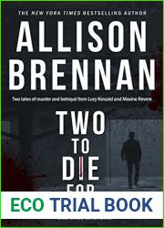 Two to Die For (Lucy Kincaid, #12.5; Max Revere, #3.5)
