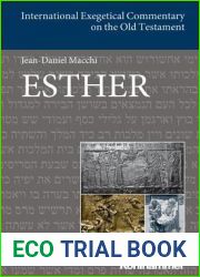 Esther (International Exegetical Commentary on the Old Testament)