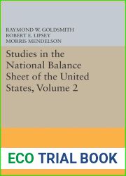 Studies in the National Balance Sheet of the United States, Volume 2