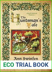 The Huntsman|s Tale (Oxford Medieval Mysteries, #3)