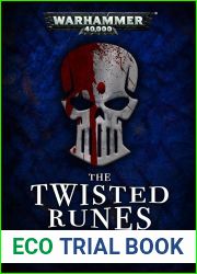 The Twisted Runes (Warhammer 40,000)