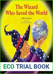 The Wizard Who Saved the World