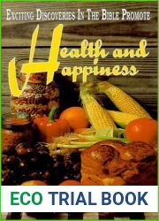 Health and Happiness by E. G. White (1999-06-15)