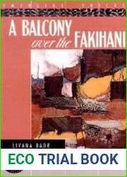 A Balcony over the Fakihani (Interlink World Fiction)