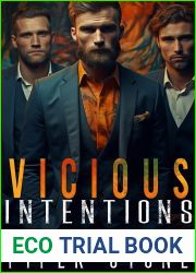 Vicious Intentions