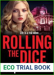Rolling the Dice