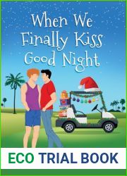 When We Finally Kiss Good Night