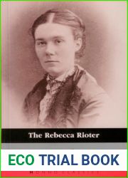 The Rebecca Rioter (Honno|s Welsh Women|s Classics)