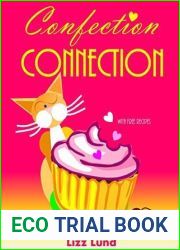Confection Connection (Mina Kitchen #3)