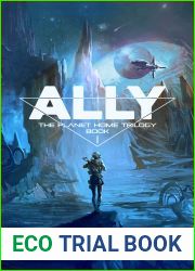 Ally (The Planet Home Trilogy Book 1)