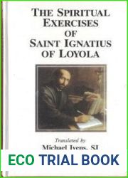 The Spiritual Exercises of Saint Ignatius of Loyola by St. Ignatius of Loyola (2004-02-01)