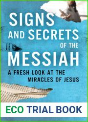 Signs and Secrets of the Messiah