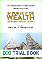 In Pursuit of Wealth: The Moral Case for Finance