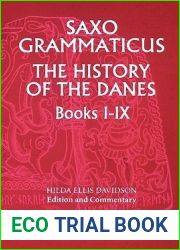 The History of the Danes, Books I-IX: I. English Text; II. Commentary