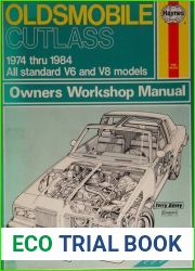 Haynes Oldsmobile Cutlass 1974 thru 1984 Owners Workshop Manual