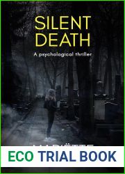 Silent Death: A psychological thriller (Death Trilogy Book 2)
