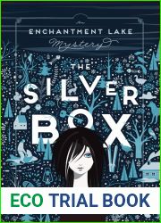 The Silver Box: An Enchantment Lake Mystery