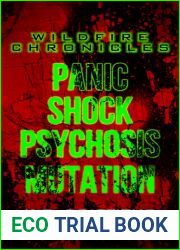 Panic Shock Psychosis Mutation (Wildfire Chronicles #1-3)