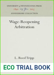 Wage-Reopening Arbitration (Anniversary Collection)
