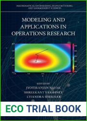 Modeling and Applications in Operations Research (Mathematical Engineering, Manufacturing, and Management Sciences)