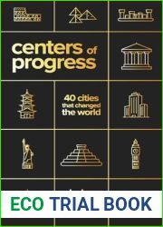 Centers of Progress: 40 Cities That Changed the World