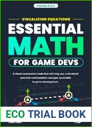 Visualizing Equations Essential Math for Game Devs