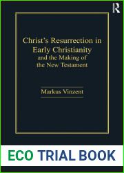 Christ|s Resurrection in Early Christianity
