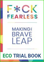 F*ck Fearless: Making The Brave Leap