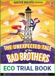 The Unexpected Tale of the Bad Brothers