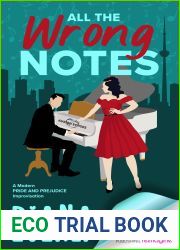 All The Wrong Notes: A Modern Pride and Prejudice Improvisation (Austen Echoes Book 1)