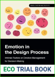 Emotion in the Design Process (Design, Emotion and Creativity)