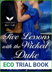 Five Lessons with the Wicked Duke