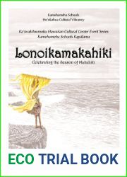 Lonoikamakahiki - Celebrating the Season of Makahiki