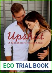 Upshot: A Small Town Romance (Dansboro Crossing Book 2)