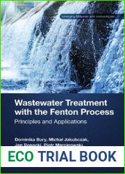 Wastewater Treatment with the Fenton Proces