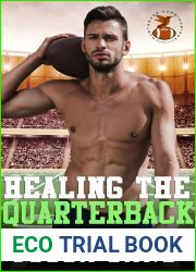 Healing the Quarterback (Hurtsboro Hummingbirds)